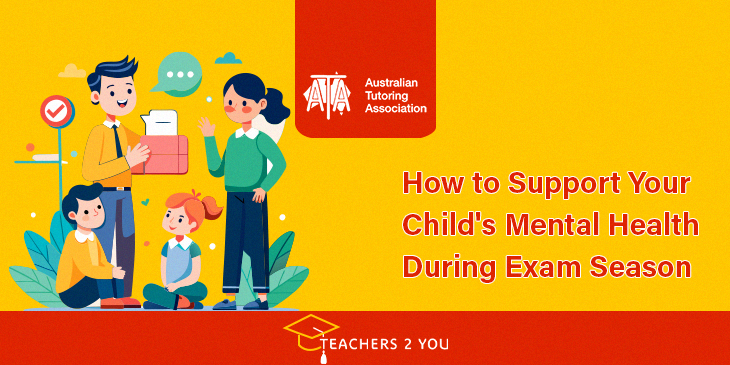 How to support your child's mental health during exam season with practical parenting tips, stress management strategies, and academic wellbeing support.